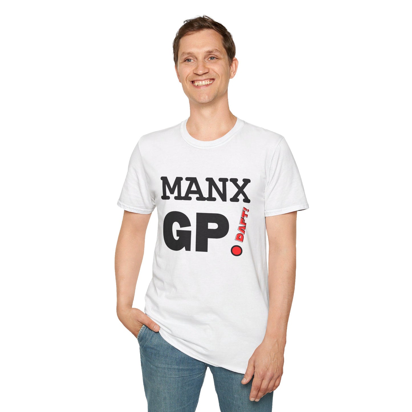 "Manx Daft!" Unisex Softstyle T-Shirt