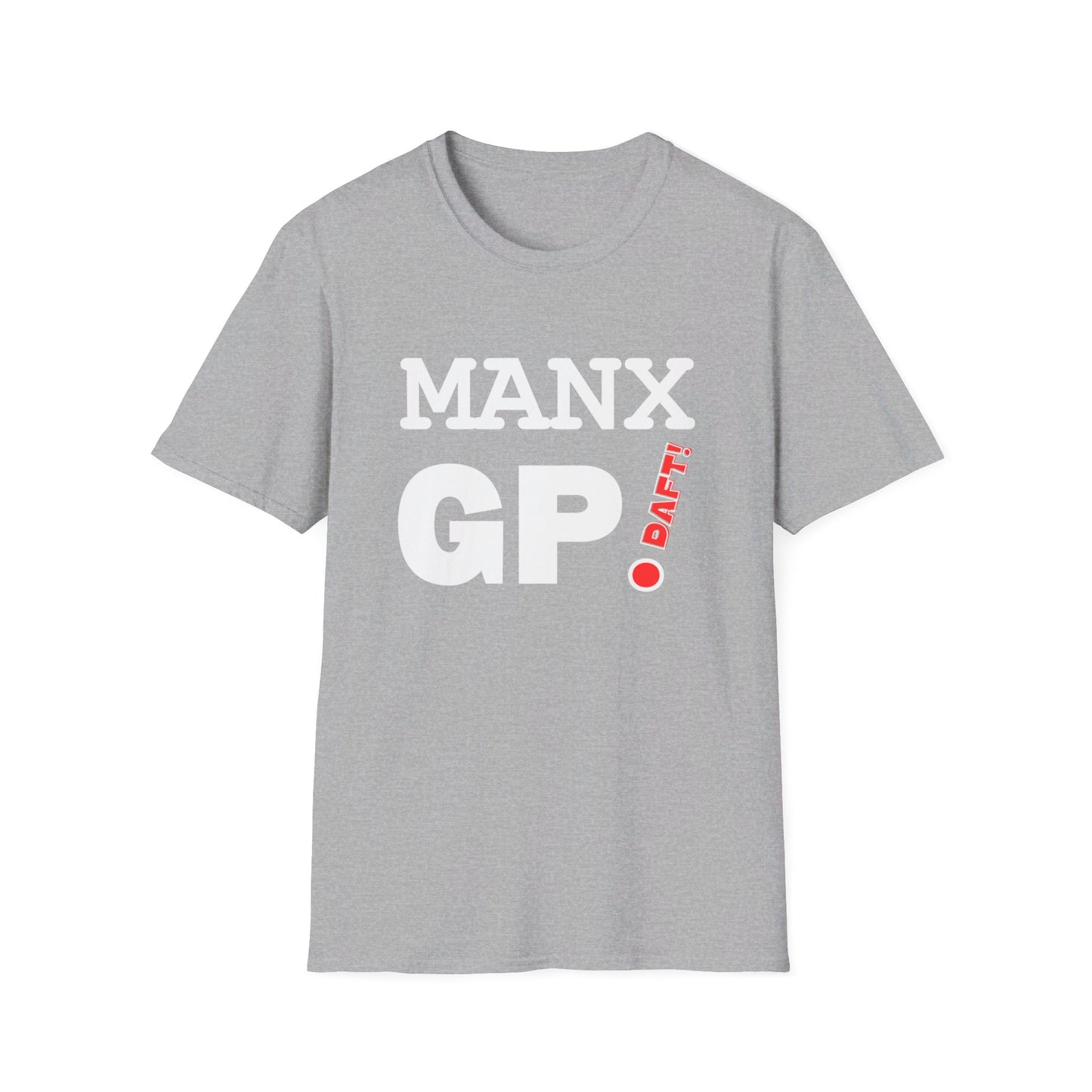 "Manx Daft!" Unisex Softstyle T-Shirt